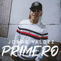 Jorge Valdez - Primero