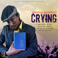 Original BadBreed - Crying