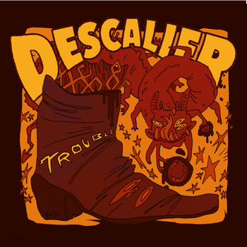 Descalier - Trouble