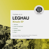 Leghau - Ritual EP