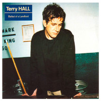 Terry Hall - Ballad of a Landlord