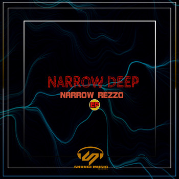 Narrow Deep - Narrow Rezzo
