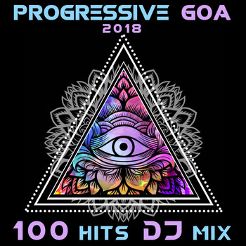 DoctorSpook, Goa Doc, Psytrance Network - Progressive Goa 2018 100 Hits DJ Mix