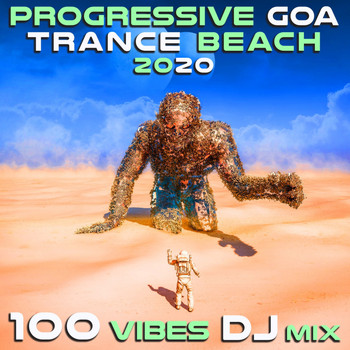 Goa Doc, Doctor Spook - Progressive Goa Trance Beach 2020 100 Vibes DJ Mix