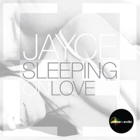 Jayce - Sleeping On Love