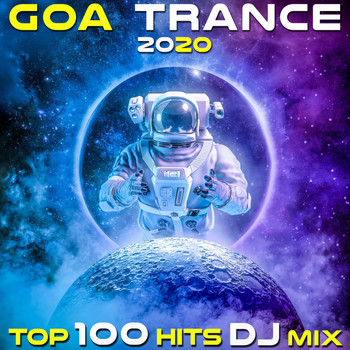 Doctor Spook, Goa Doc - Goa Trance 2020 Top 100 Hits DJ Mix