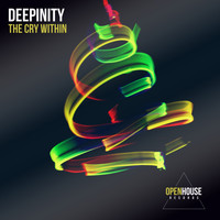 Deepinity - The Cry Within