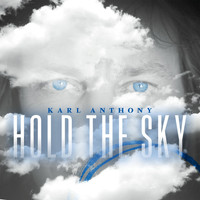 Karl Anthony - Hold the Sky