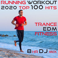 Running Trance, Workout Electronica - Running Workout 2020 100 Hits Trance Edm Fitness 8 Hr DJ Mix
