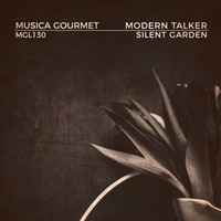 Modern Talker - Silent Garden