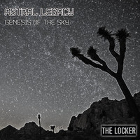 Astral Legacy - Genesis Of The Sky