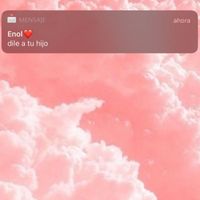 Enol - Dile a Tu Hijo