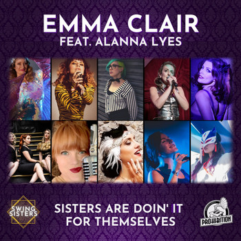 Emma Clair feat. Alanna Lyes - Sisters Are Doin' It For Themselves