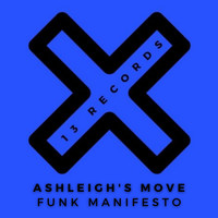 Funk Manifesto - Ashleigh's Move