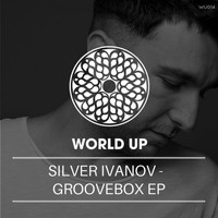 Silver Ivanov - Groovebox