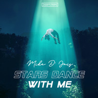 Mike D' Jais - Stars Dance With Me