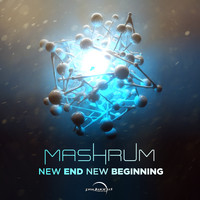 Mashrum - New end New beginning