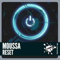 Moussa - Reset