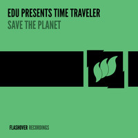 EDU presents Time Traveler - Save The Planet