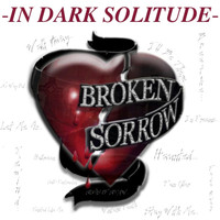 In Dark Solitude - Broken Sorrow