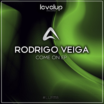 Rodrigo Veiga - Come On EP