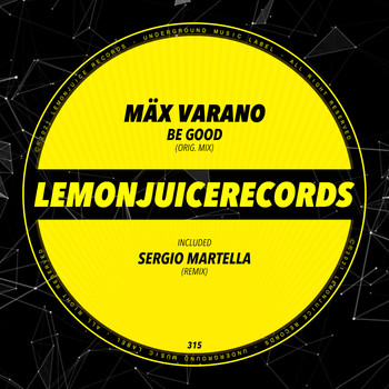 Mäx Varano - Be Good