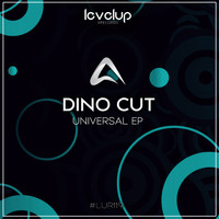 Dino Cut - Universal EP