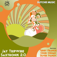 Jay Tripwire - Saxtronik 2.0