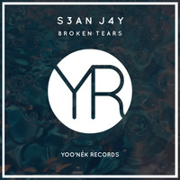 S3an J4y - Broken Tears