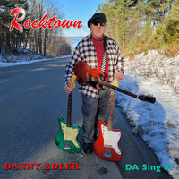 Danny Adler - Rocktown