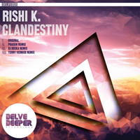 Rishi K. - Clandestiny