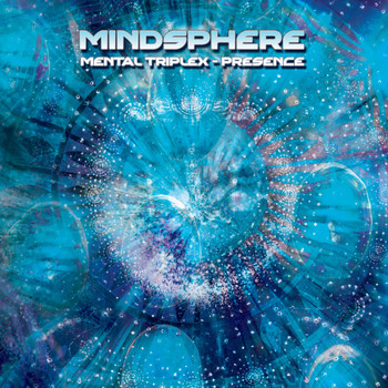 Mindsphere - Mental Triplex : Presence