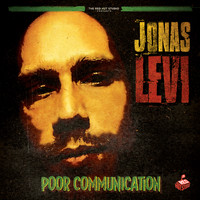 Jonas Levi - Poor Communication