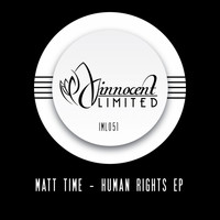 Matt Time - Human Rights EP