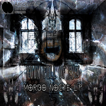 Room Full of Eyes - Morbo Nocte