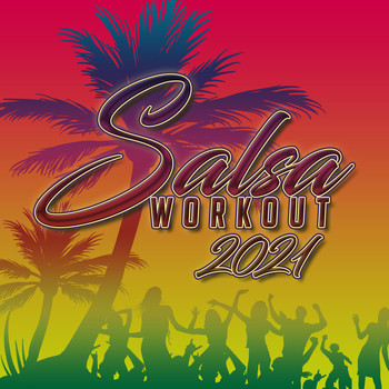 Various Artists - Salsa Workout 2021