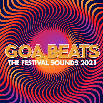 Various Artists - Goa Beats - the Festival Sounds 2021.1