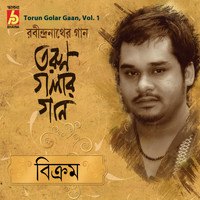 Bikram Singh - Torun Golar Gaan, Vol. 1