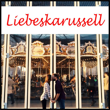 Various Artists - Liebeskarussell
