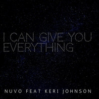 Nuvo - I Can Give You Everything