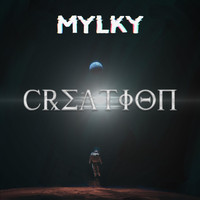Mylky - Creation