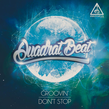 Quadrat Beat - Don't Stop
