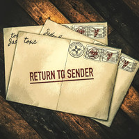 Toxic - Return To Sender (Explicit)