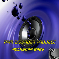 Pain Disorder Project - Rockstar Baby
