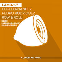 Loui Fernandez & Pedro Rodriguez - Row & Roll