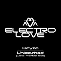 Bayza - Unleashed (Coke Montilla Edit)