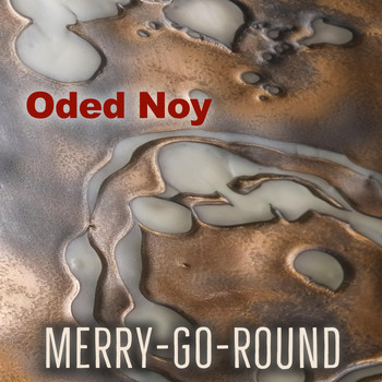 Oded Noy - Merry-go-round