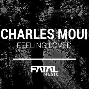 Charles Moui - Feeling Loved