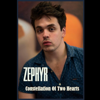 Zephyr - Constellation Of Two Hearts