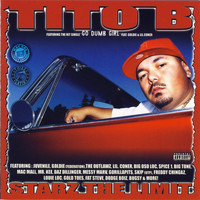 Tito B - Starz The Limit (Explicit)